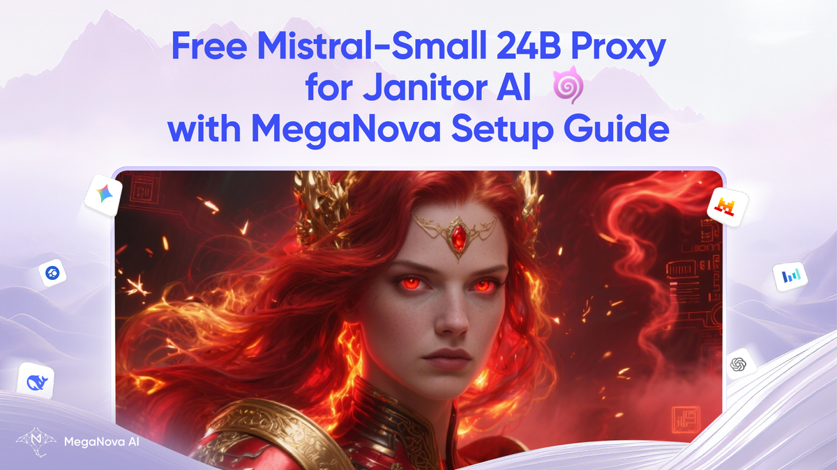 Free Mistral-Small 24B Proxy for Janitor AI with MegaNova Setup Guide