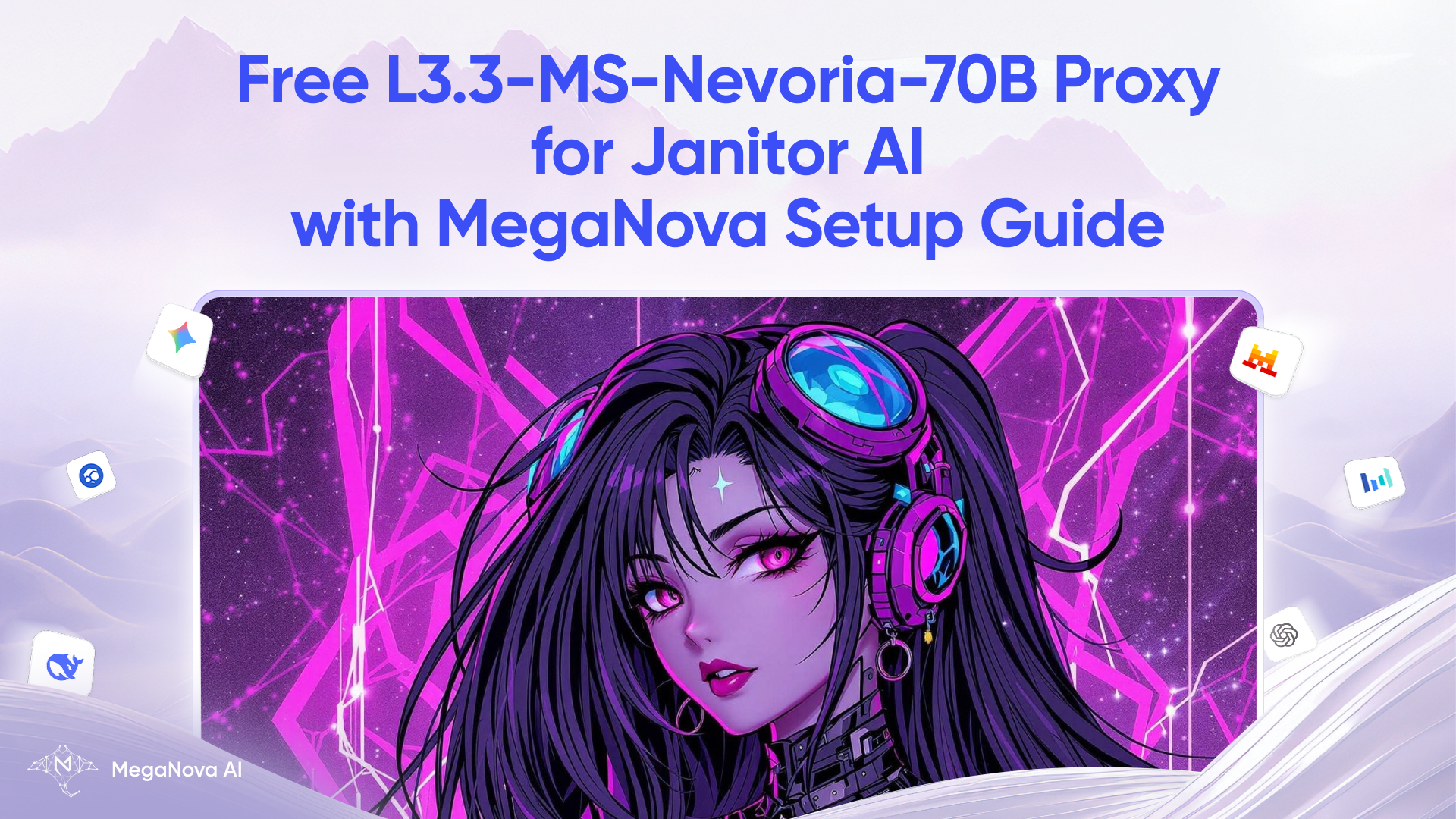 Free L3.3-MS-Nevoria-70B Proxy for Janitor AI with MegaNova Setup Guide