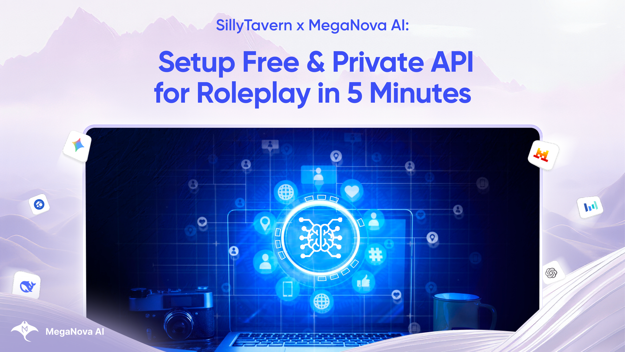 SillyTavern x MegaNova AI: Setup Free & Private API for Roleplay in 5 Minutes