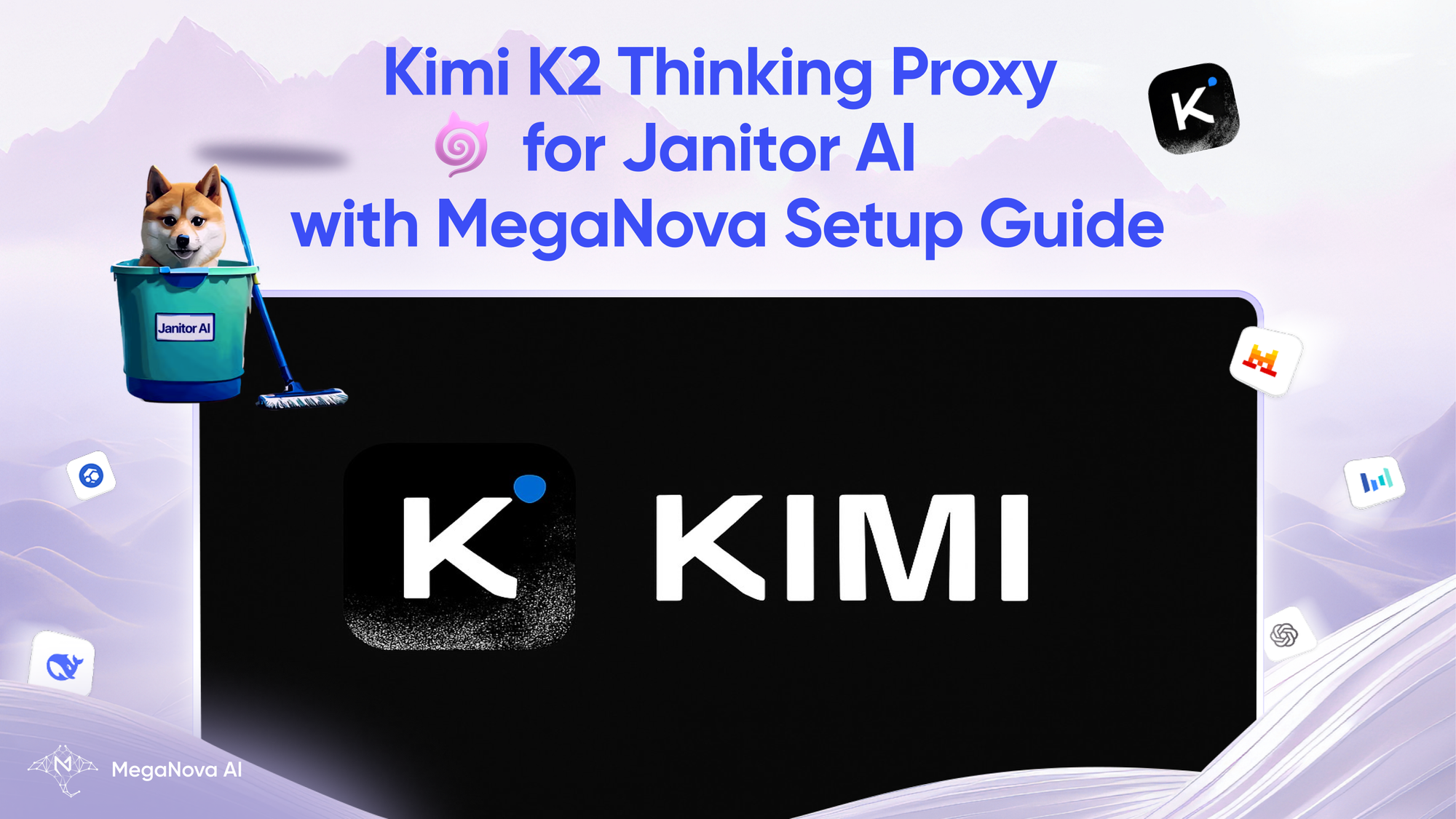 Kimi K2 Thinking Proxy for Janitor AI with MegaNova Setup Guide