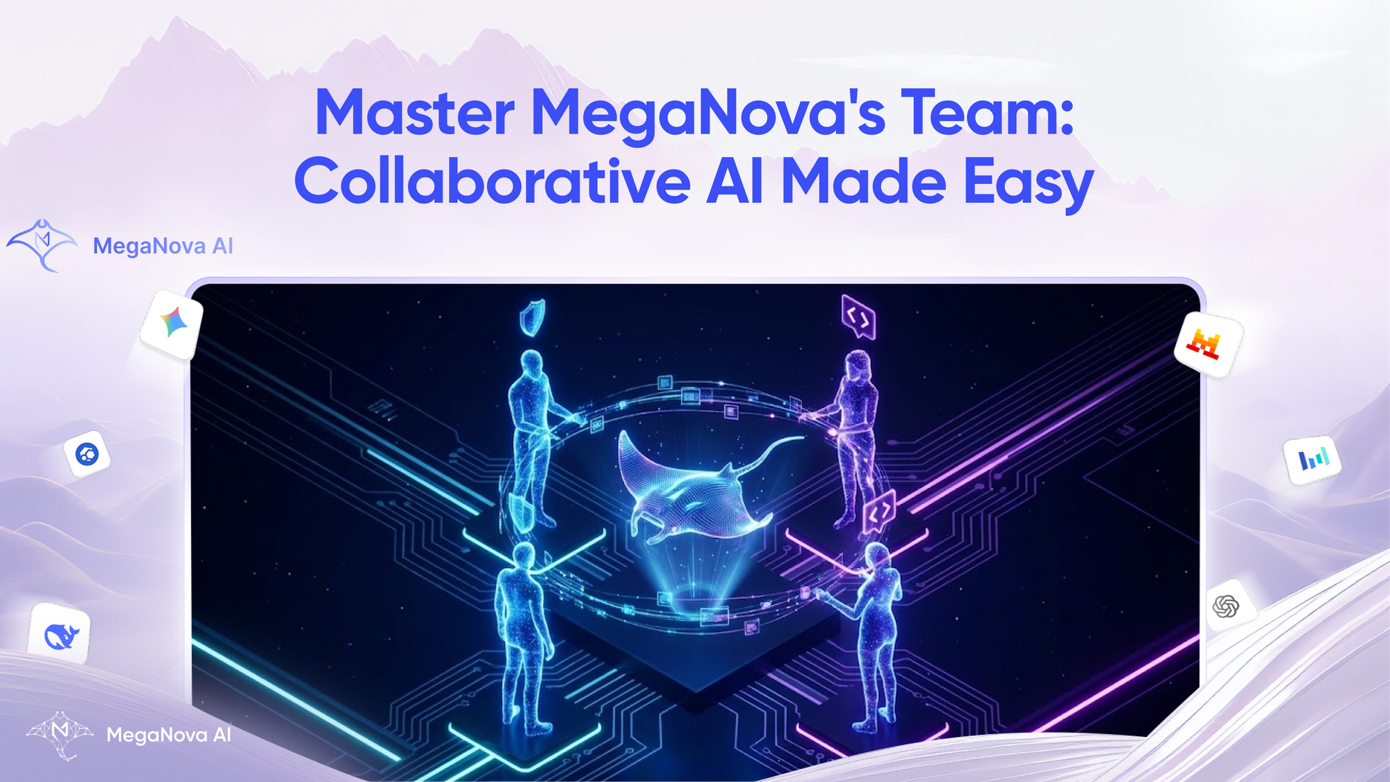 Master MegaNova's Team: Collaborative AI Made Easy