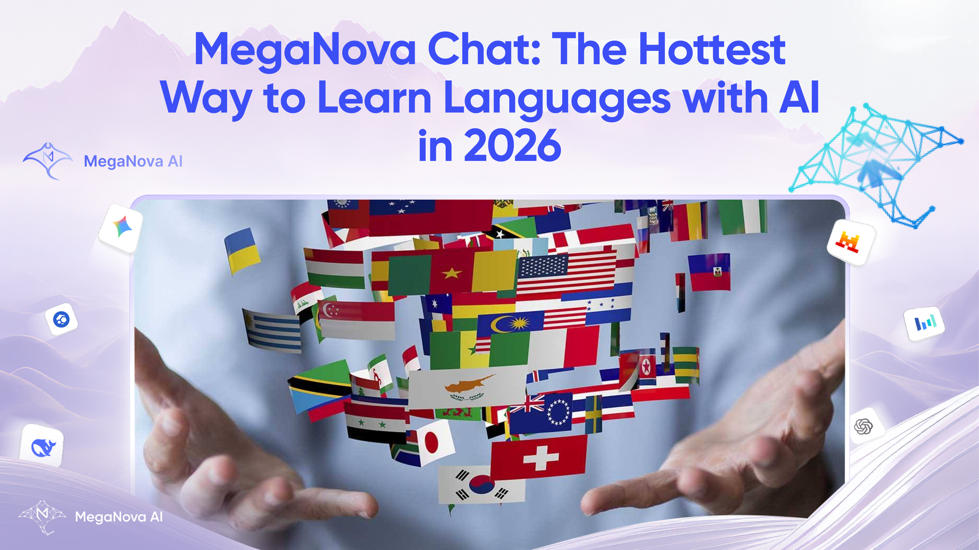 MegaNova Chat: The Hottest Way to Learn Languages with AI in 2026