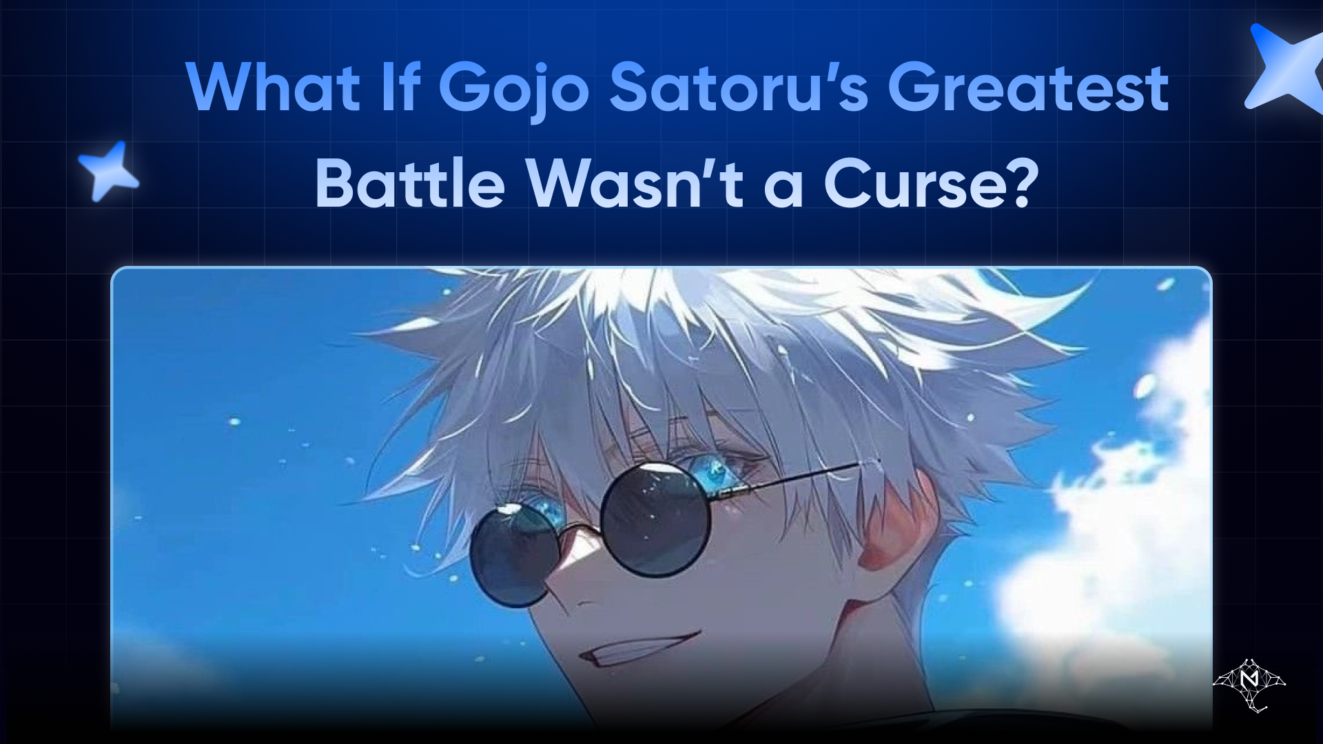 What If Gojo Satoru’s Greatest Battle Wasn’t a Curse?