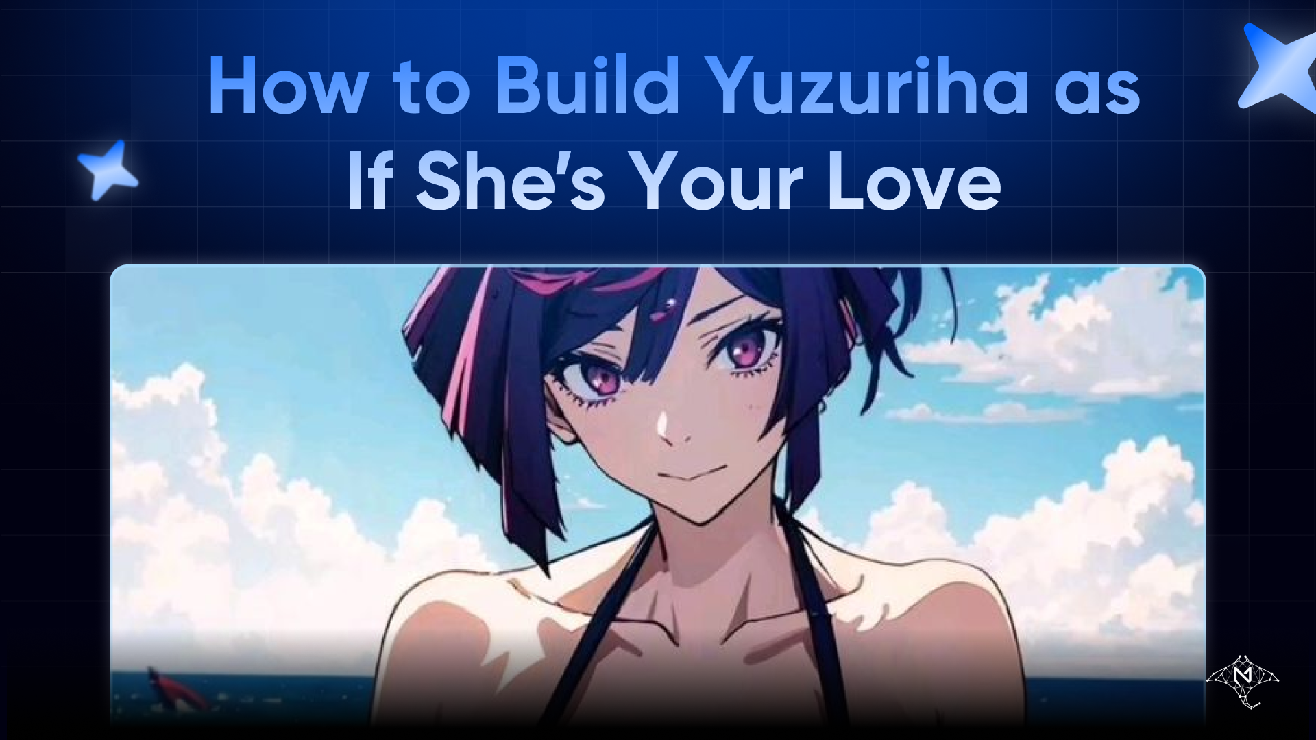 How to Build Yuzuriha (Hell’s Paradise) as If She’s Your Love (You’re Sagiri)