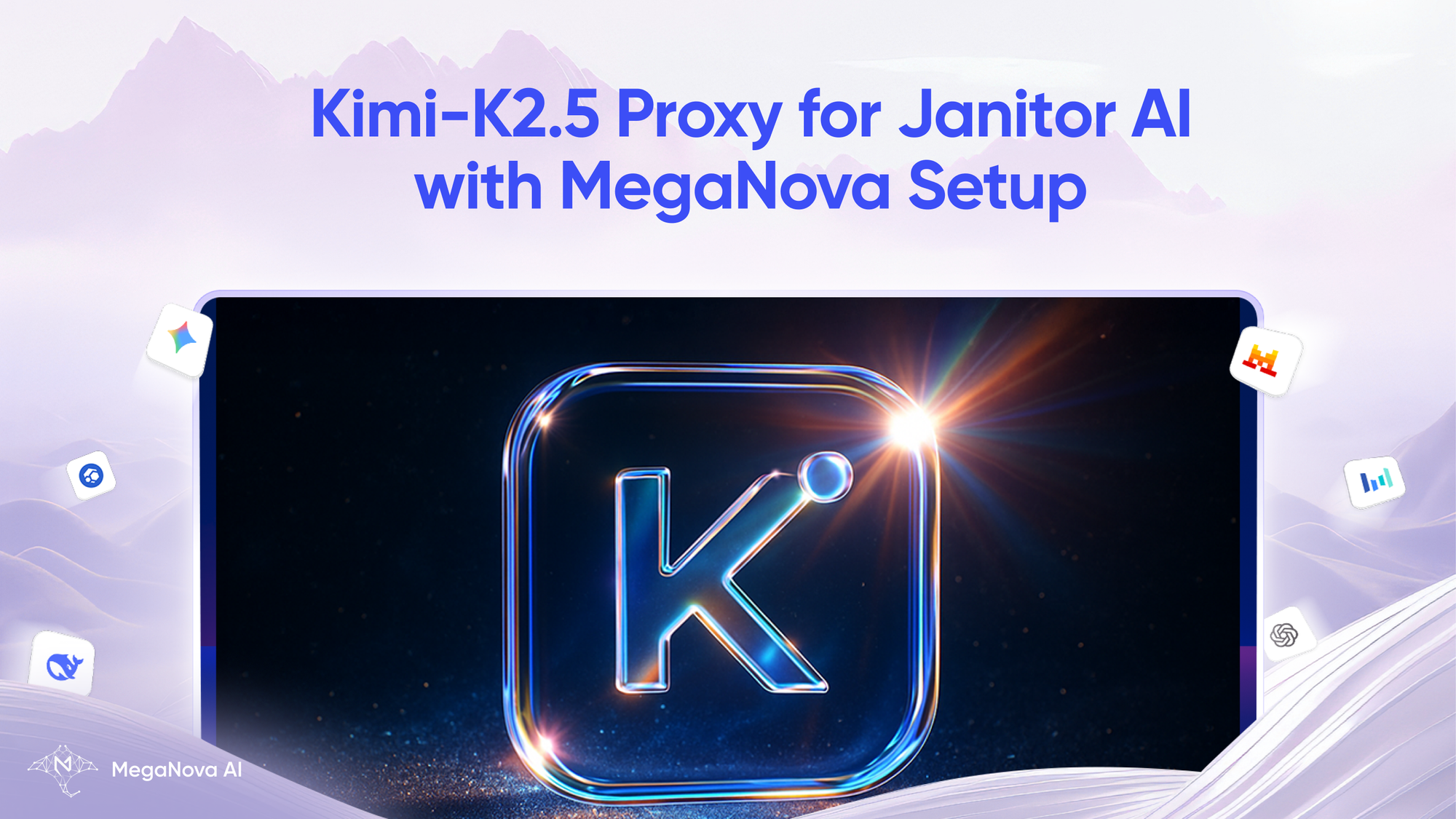 Kimi-K2.5 Proxy for Janitor AI with MegaNova Setup Guide