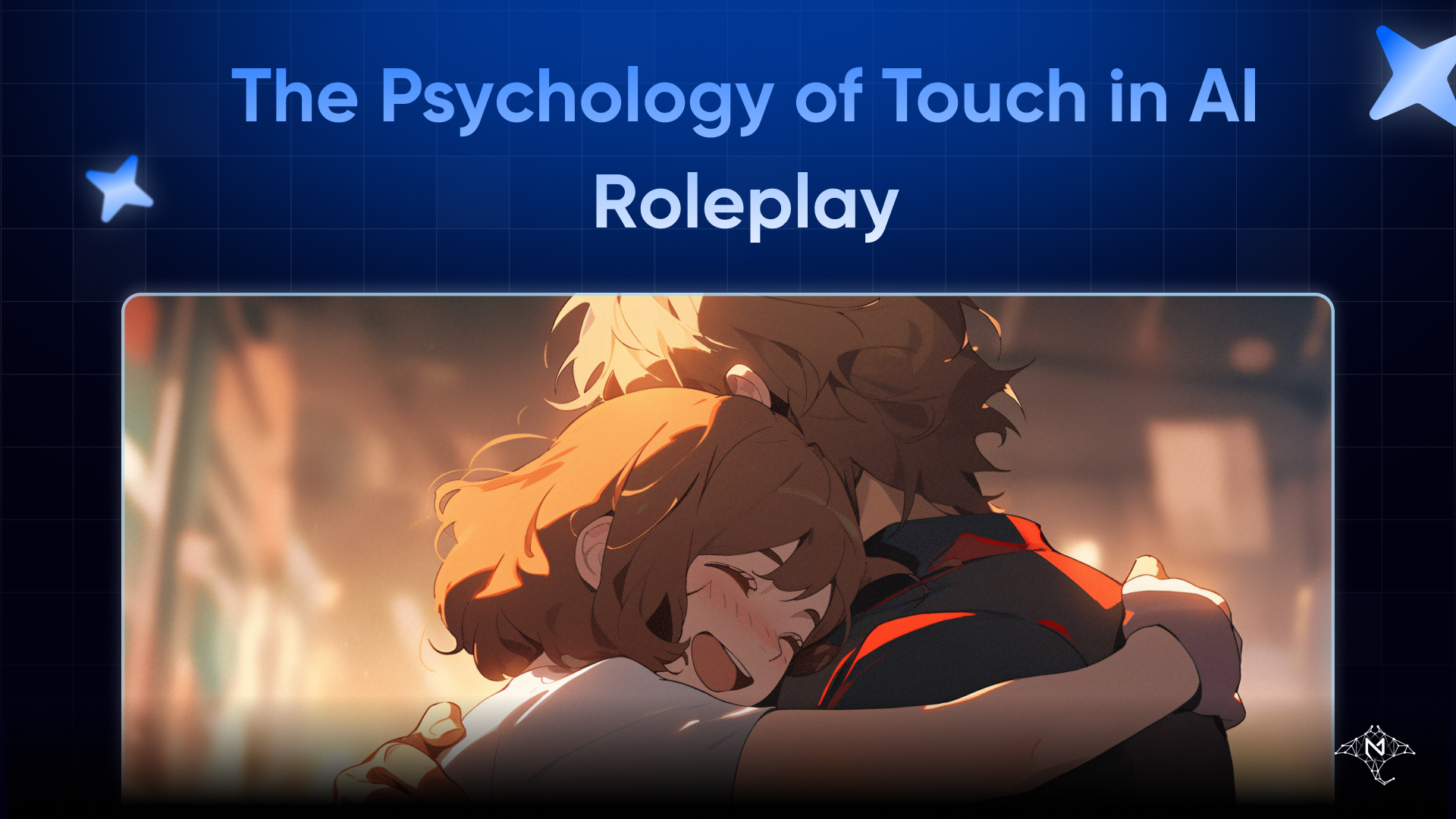 The Psychology of Touch in AI Roleplay: Why Small Gestures Matter More Than Confessions