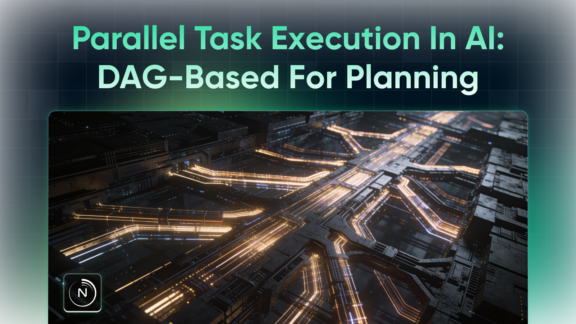 Parallel Task Execution in AI: How Nova OS Uses DAG-Based Planning