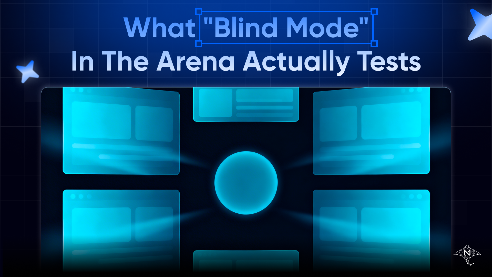 What "Blind Mode" in the Arena Actually Tests