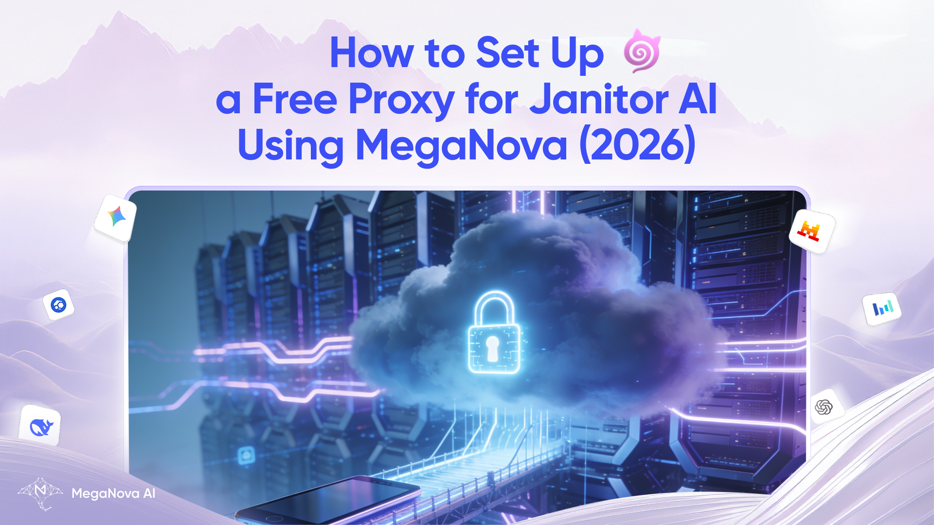 How to Set Up a Free Proxy for Janitor AI Using MegaNova (2026)