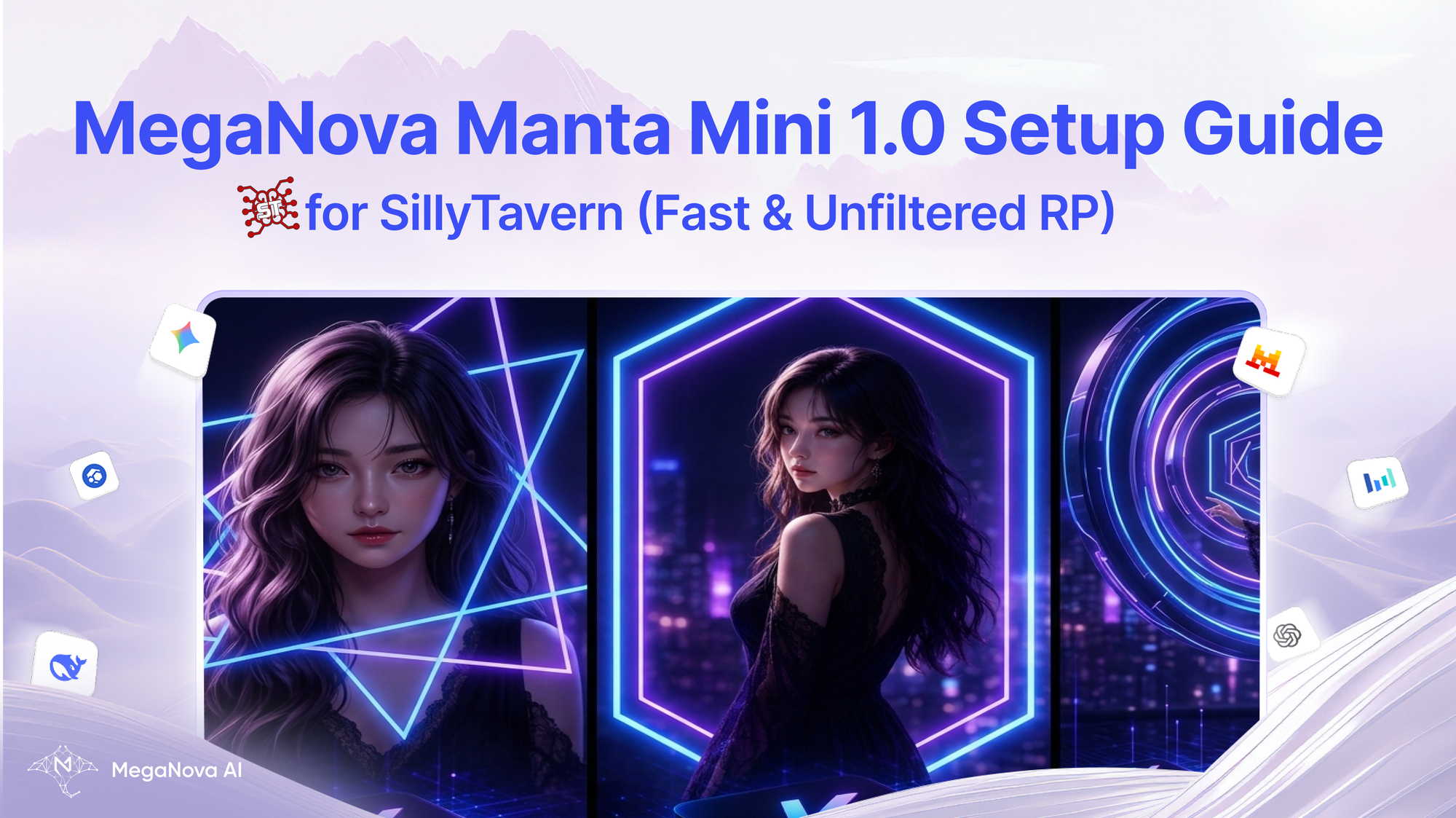 MegaNova Manta Mini 1.0 Setup Guide for SillyTavern (Fast & Unfiltered RP)