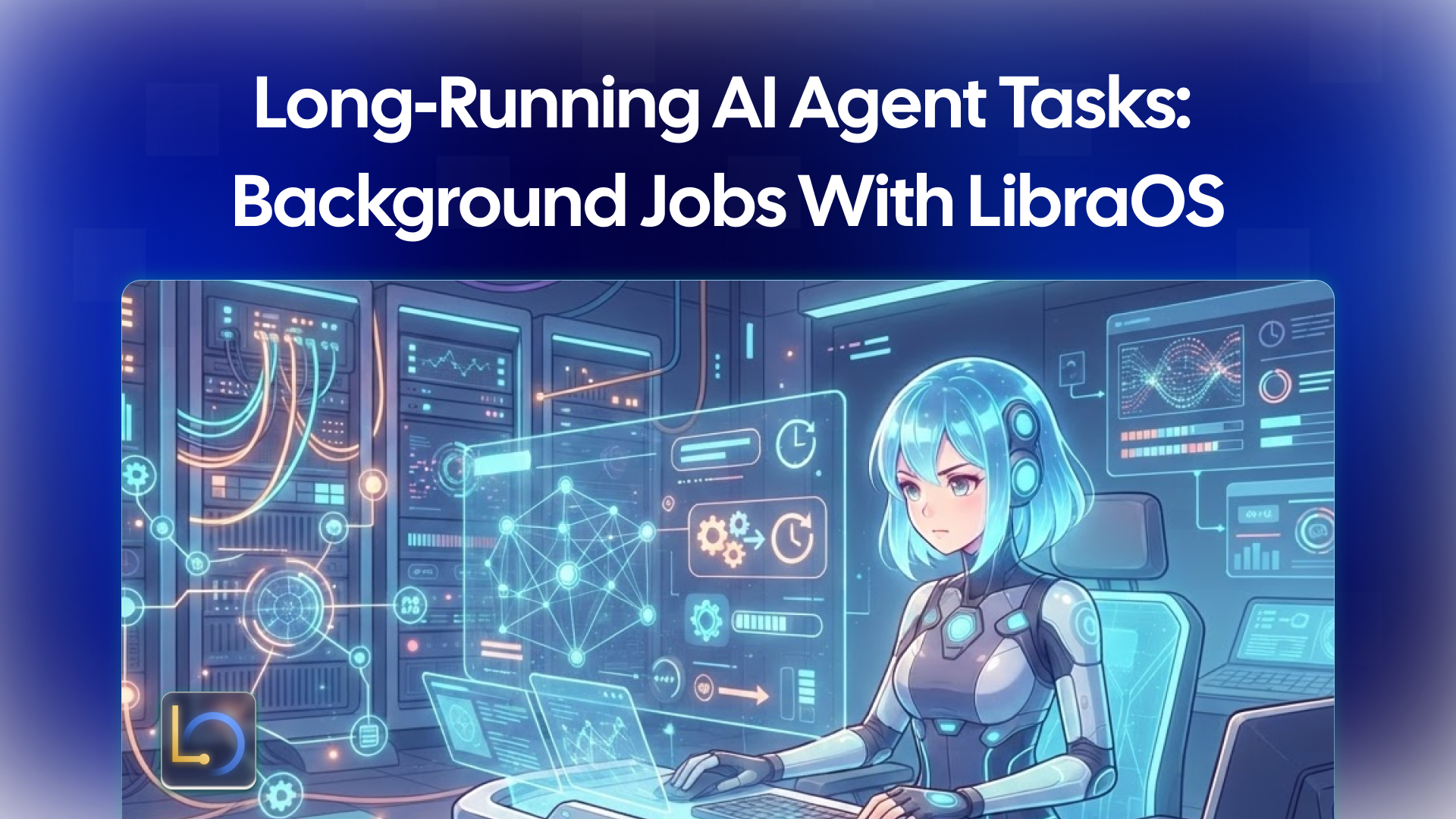 Long-Running AI Agent Tasks: Background Jobs with LibraOS