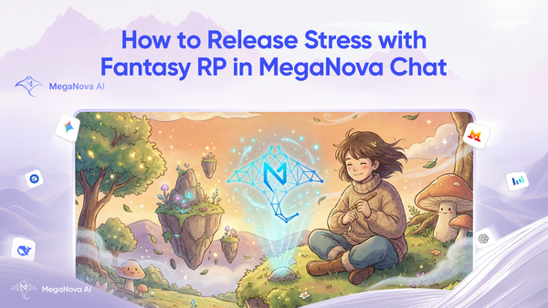 How to Release Stress with Fantasy RP in MegaNova Chat