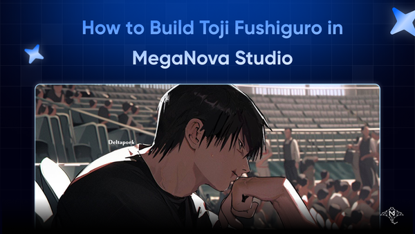 How to Build Toji Fushiguro in MegaNova Studio