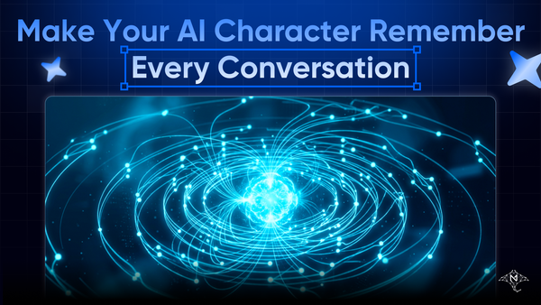 How to Make Your AI Character Remember Every Conversation