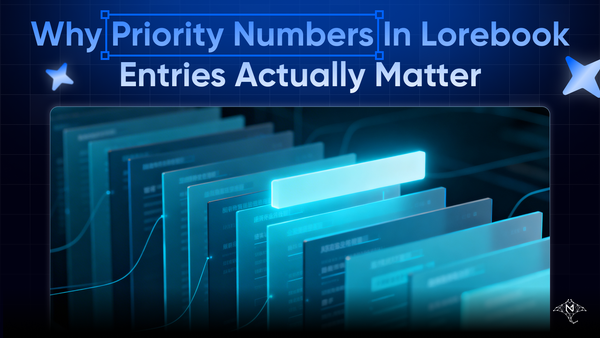 Why Priority Numbers in Lorebook Entries Actually Matter (Complete Guide)