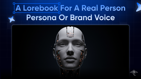 How to Build a Lorebook for a Real Person Persona or Brand Voice