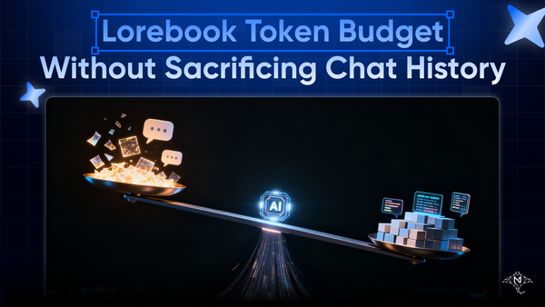How to Use Lorebook Token Budget Without Sacrificing Chat History