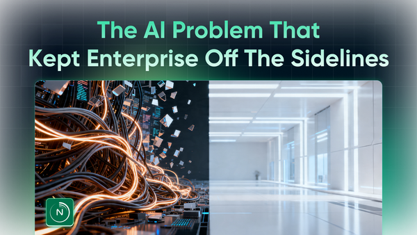 Why We Built Nova OS: The AI Problem That Kept Enterprise Off the Sidelines