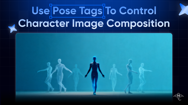 How to Use Pose Tags to Control Character Image Composition