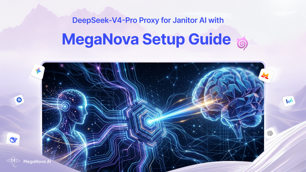 DeepSeek-V4-Pro Proxy Setup Guide for Janitor AI via MegaNova