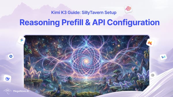 Kimi K3 Guide: SillyTavern Setup, Reasoning Prefill & API Configuration