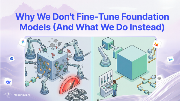 Why We Don't Fine-Tune Foundation Models (And What We Do Instead)