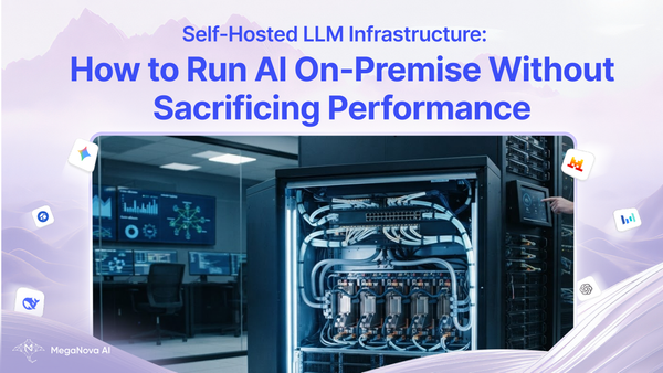 Self-Hosted LLM Infrastructure: How to Run AI On-Premise Without Sacrificing Performance